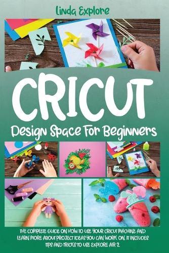Cricut Design Space for Beginners