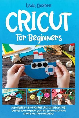 Cricut for Beginners