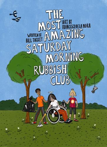 The Most Amazing Saturday Morning Rubbish Club