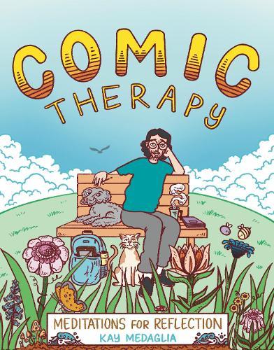 Comic Therapy: Meditations for Reflection