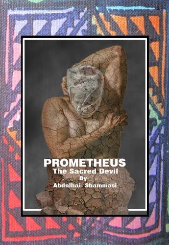 Prometheus - The Sacred Devil