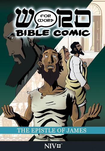 The Epistle of James: Word for Word Bible Comic: NIV Translation