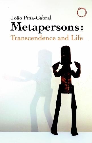 Metapersons: Transcendence and Life