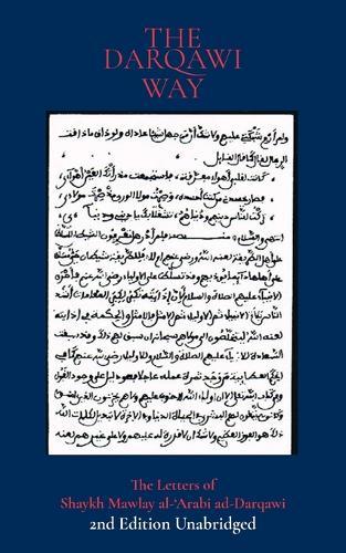 The Darqawi Way: Letters from the Shaykh to the fuqara'