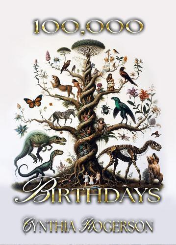 100,000 Birthdays: A Book About Who We Are