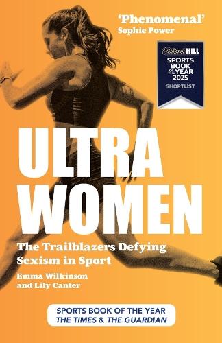 Ultra Women: Stories of Unstoppable Female Power