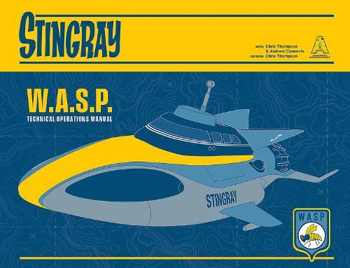 Stingray WASP: Technical Operations Manual
