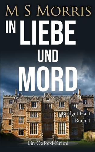 In Liebe und Mord: Ein Oxford-Krimi
