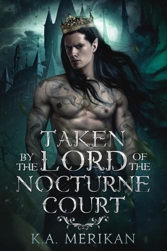 Taken by the Lord of the Nocturne Court