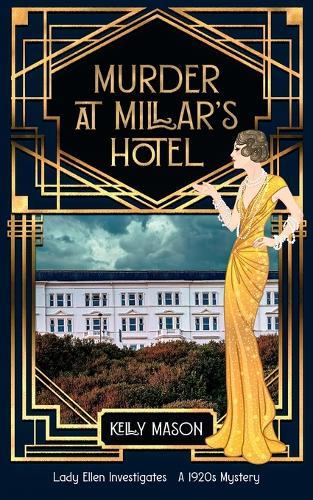 Murder at Millar's Hotel: A 1920's Cozy Mystery