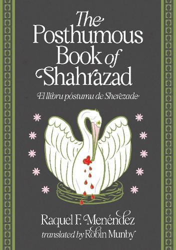 The Posthumous Book of Shahrazad