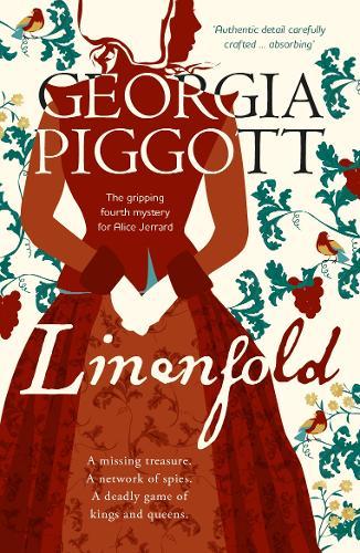 Linenfold: a deadly plot at the heart of King Charles I's court and a new investigation for Alice