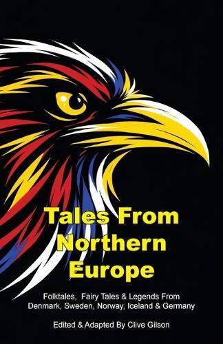 Tales From Northern Europe