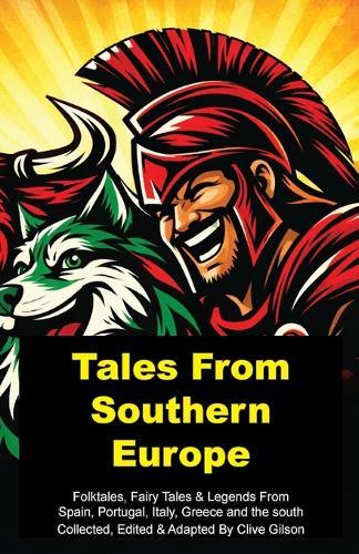 Tales From Southern Europe