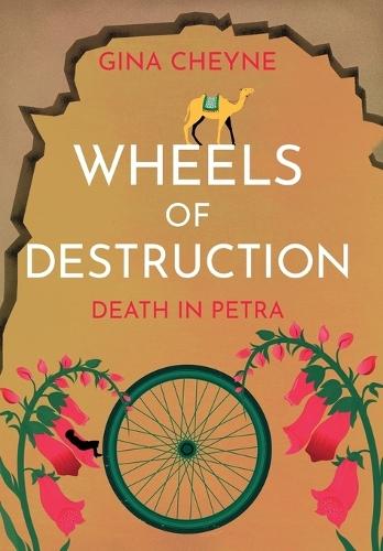 Wheels of Destruction: Death in Petra