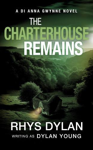 The Charterhouse Remains: A DI Anna Gwynne Novel