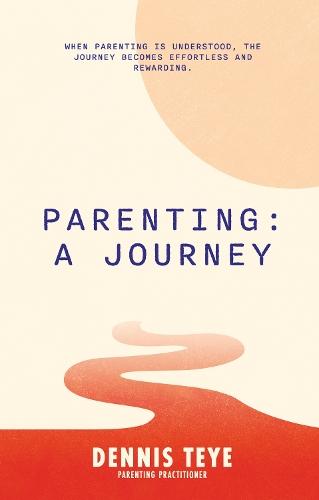 Parenting: A Journey