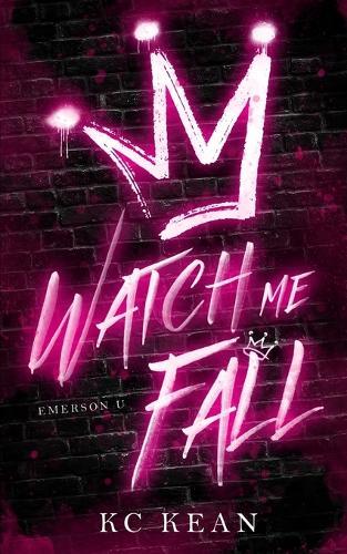 Watch Me Fall