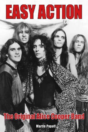 Easy Action: The Original Alice Cooper Band
