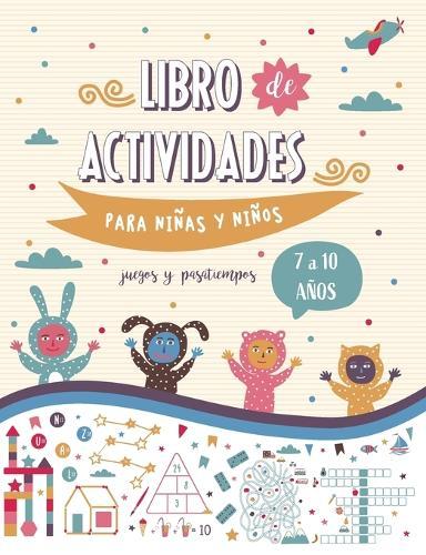 Libro de actividades para niños y niñas de 7 a 10 años - Juegos y Pasatiempos