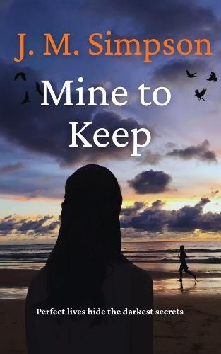 Mine To Keep