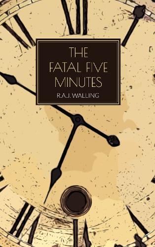 The Fatal Five Minutes