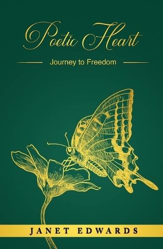 Poetic Heart: Journey to Freedom