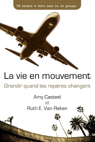 La vie en​ movement: Grandir quand les repères changent