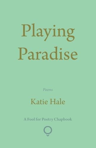 Playing Paradise