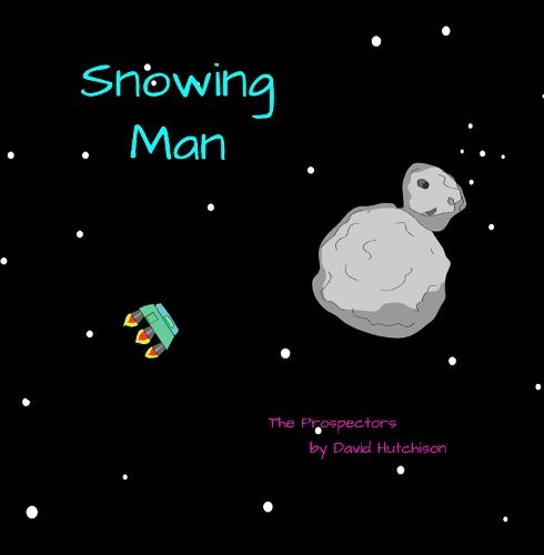 Snowing Man: Cat Dads in Outer Space