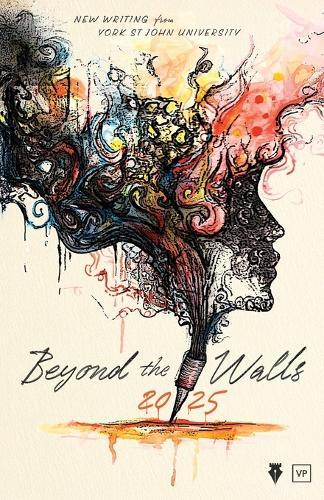 Beyond the Walls 2025: New Writing from York St John University