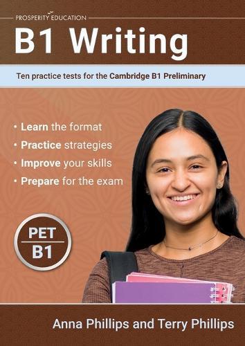 B1 Writing: Ten practice tests for the Cambridge Preliminary