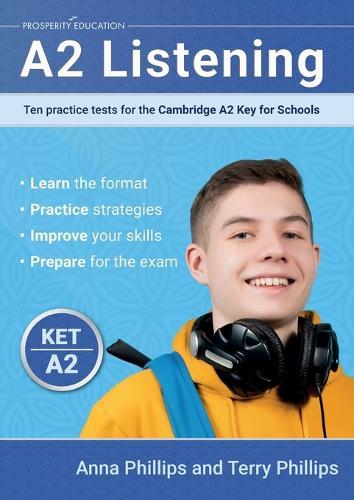 A2 Listening: Ten practice tests for the Cambridge Key for Schools