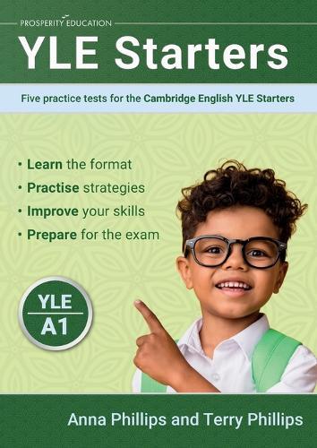 YLE Starters: Five practice tests for the Cambridge English YLE Starters