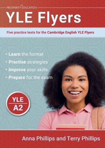 YLE Flyers: Five practice tests for the Cambridge English YLE Flyers
