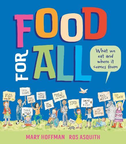 Food for All: What We Eat and Where it Comes From