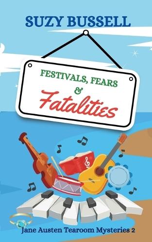 Festivals, Fears and Fatalities