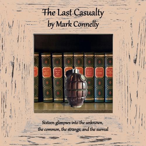 The Last Casualty