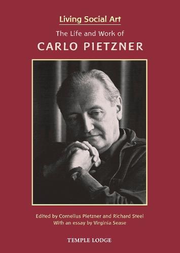 Living Social Art: The Life and Work of Carlo Pietzner