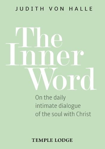 The Inner Word: On the daily intimate dialogue of the soul with Christ