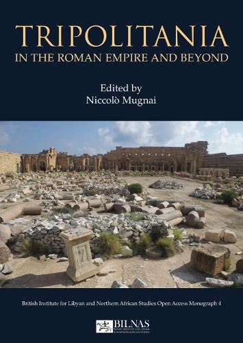 Tripolitania in the Roman Empire and beyond