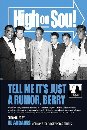 High on Sou!: Tell Me it's Just a Rumor, Berry