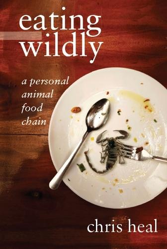 eating wildly: a personal animal food chain