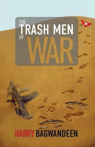The Trash Men of War