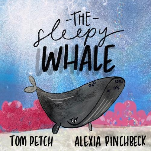 The Sleepy Whale