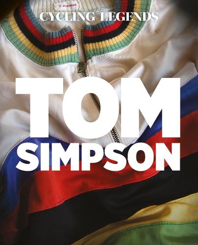 Cycling Legends 01: Tom Simpson
