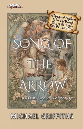 Song of the Arrow: An Otherworld Adventure