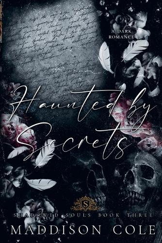 Haunted by Secrets