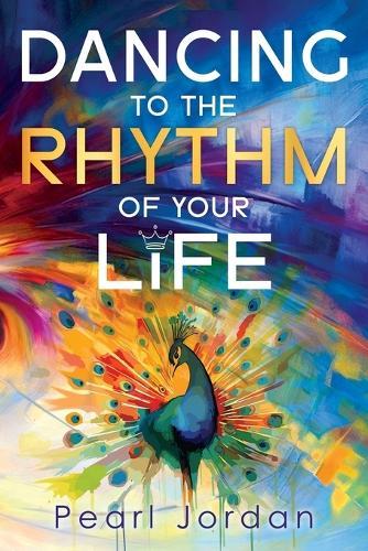 Dancing to the Rhythm of Your Life: A Happy Becoming Story