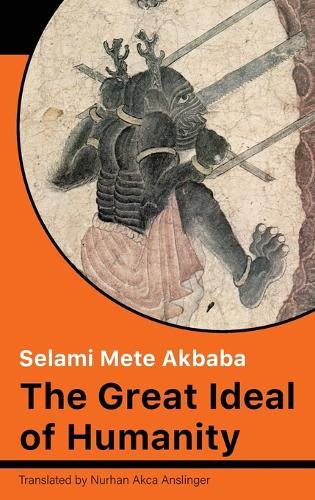 The Great Ideal of Humanity